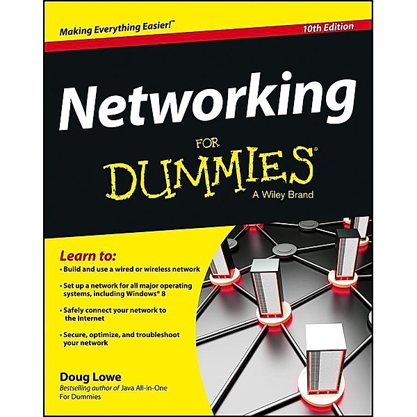 Networking For Dummies, Doug Lowe