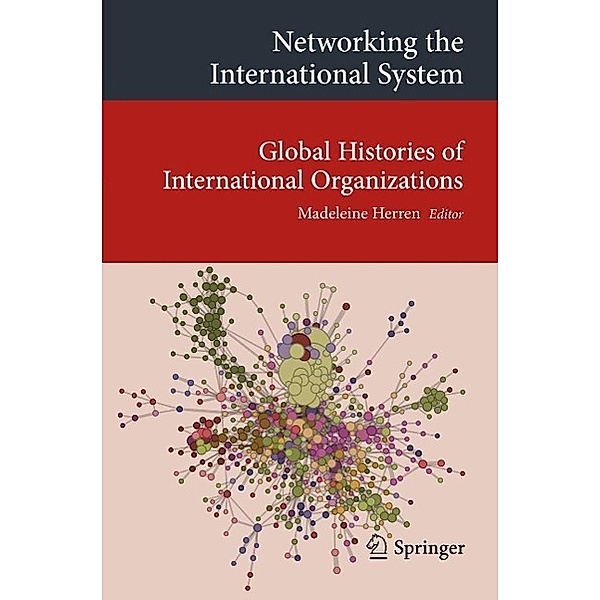 Networking the International System / Transcultural Research - Heidelberg Studies on Asia and Europe in a Global Context