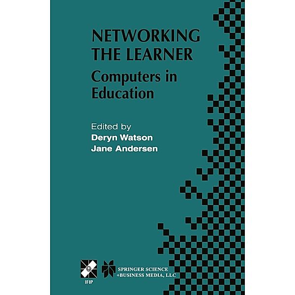 Networking the Learner / IFIP Advances in Information and Communication Technology Bd.89