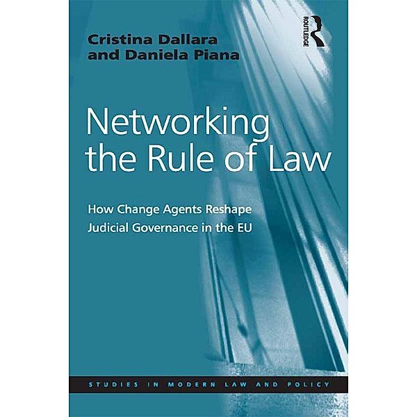 Networking the Rule of Law, Cristina Dallara, Daniela Piana