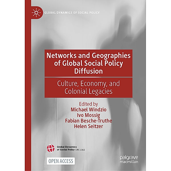 Networks and Geographies of Global Social Policy Diffusion