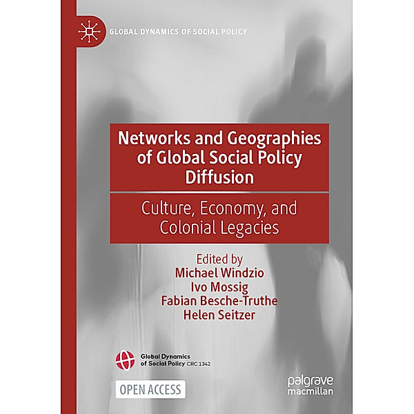 Networks and Geographies of Global Social Policy Diffusion