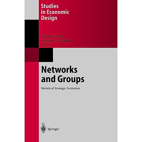Networks and Groups / Studies in Economic Design