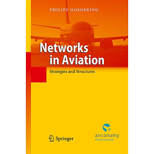 Networks in Aviation, Philipp Goedeking