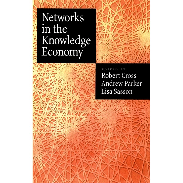 Networks in the Knowledge Economy