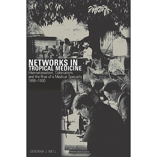 Networks in Tropical Medicine, Deborah Neill