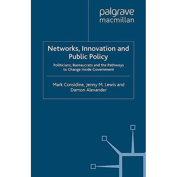 Networks, Innovation and Public Policy, M. Considine, Jenny M. Lewis, Damon Alexander