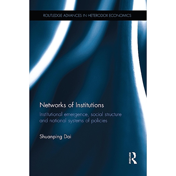 Networks of Institutions, Shuanping Dai