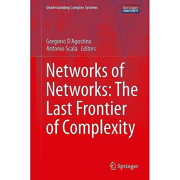 Networks of Networks: The Last Frontier of Complexity