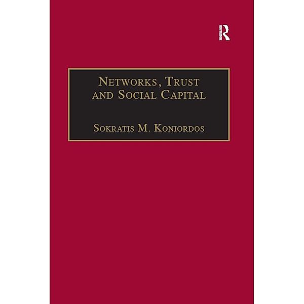 Networks, Trust and Social Capital