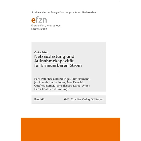Netzauslastung und Aufnahmekapazität für Erneuerbaren Strom, Hans-Peter Beck, Bernd Engel, Lutz Hofmann