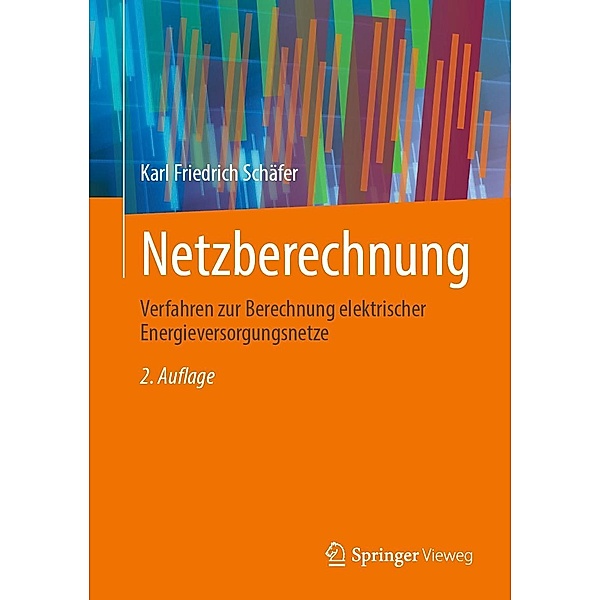 Netzberechnung, Karl Friedrich Schäfer