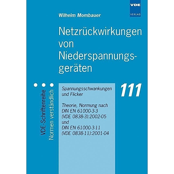 Netzrückwirkungen von Niederspannungsgeräten, Wilhelm Mombauer