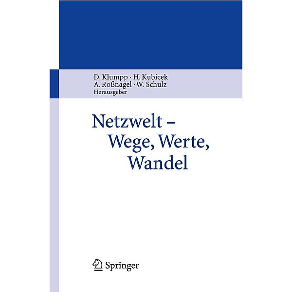 Netzwelt - Wege, Werte, Wandel