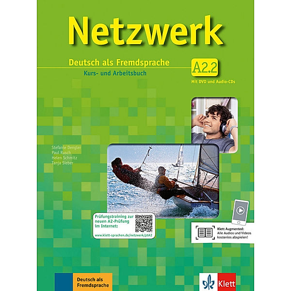 Netzwerk A2.2; ., Stefanie Dengler, Paul Rusch, Helen Schmitz, Tanja Sieber