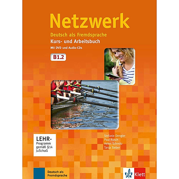 Netzwerk / B1.2 / Netzwerk B1.2; ., Stefanie Dengler, Paul Rusch, Helen Schmitz, Tanja Sieber