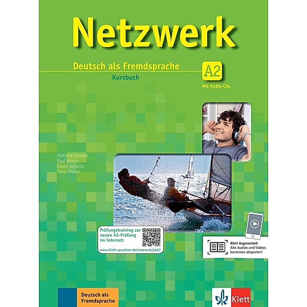 Netzwerk: Bd.A2 Kursbuch Gesamtband, m. 2 Audio-CDs, Stefanie Dengler, Paul Rusch, Helen Schmitz, Tanja Sieber