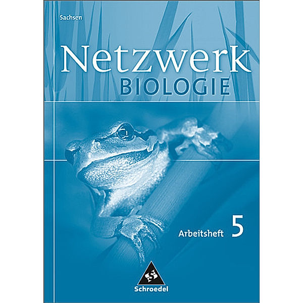 Netzwerk Biologie - Ausgabe 2004 für Sachsen