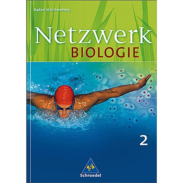Netzwerk Biologie, Ausgabe Baden-Württemberg: Bd.2 7.-8. Schuljahr