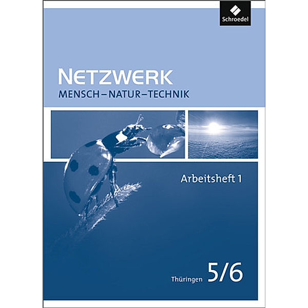 Netzwerk Mensch - Natur - Technik - Ausgabe 2009 für Thüringen.Tl.1