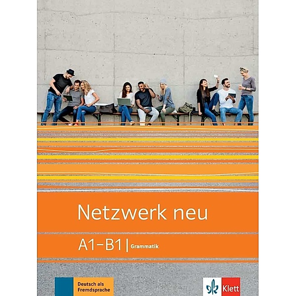 Netzwerk neu / Netzwerk neu A1-B1, Stefanie Dengler, Tanja Mayr-Sieber