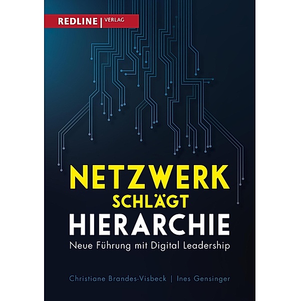 Netzwerk schlägt Hierarchie, Christiane Brandes-Visbeck, Ines Gensinger