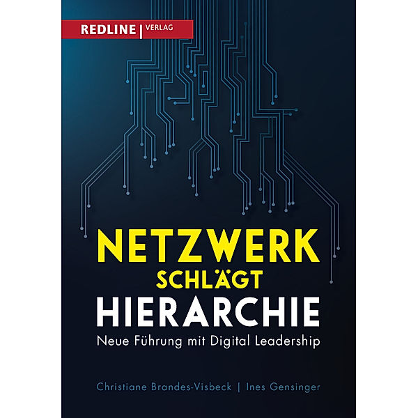 Netzwerk schlägt Hierarchie, Christiane Brandes-Visbeck, Ines Gensinger