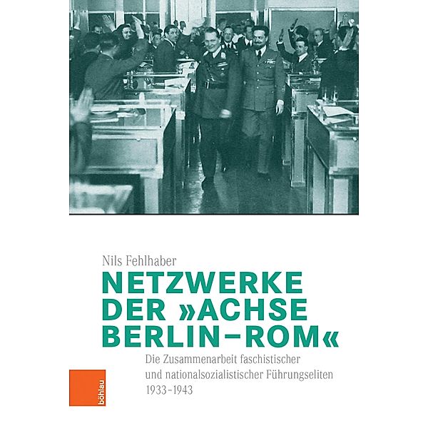 Netzwerke der Achse Berlin-Rom / Italien in der Moderne, Nils Fehlhaber