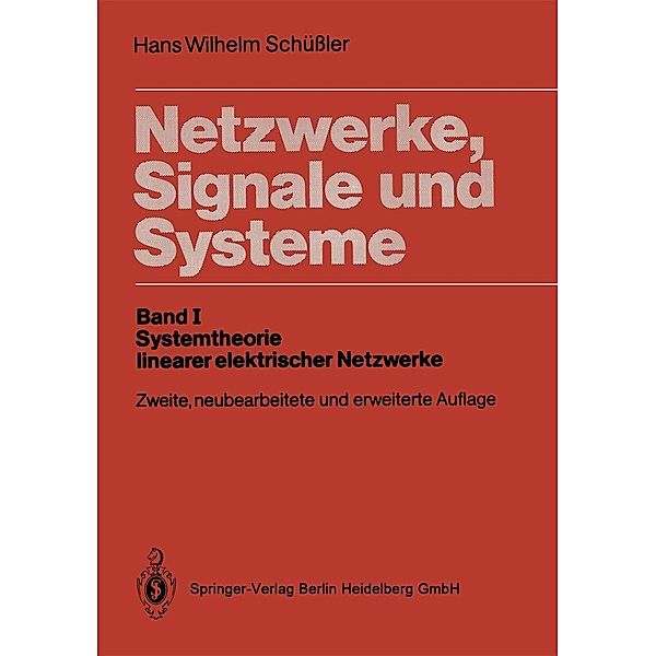 Netzwerke, Signale, Systeme, Hans W. Schüßler