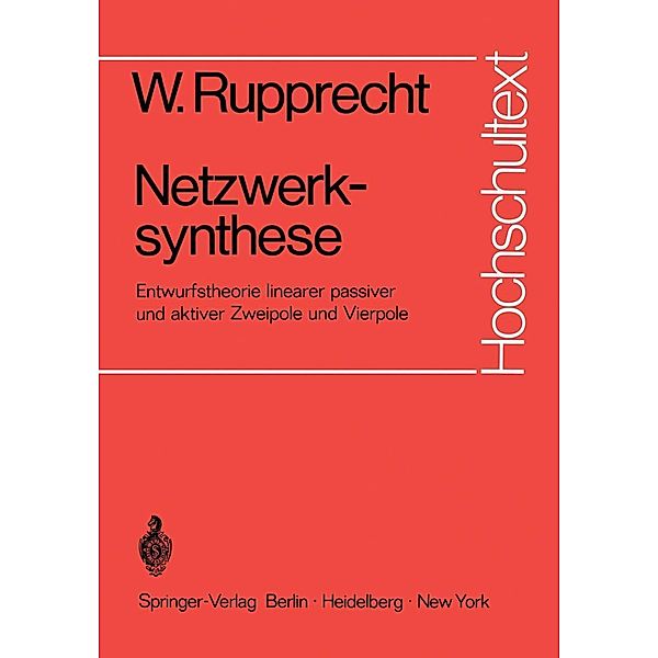 Netzwerksynthese / Hochschultext, W. Rupprecht