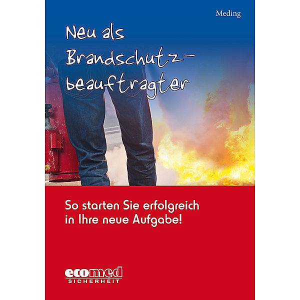 Neu als Brandschutzbeauftragter, Klaus Meding