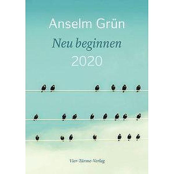 Neu beginnen 2020, Anselm Grün