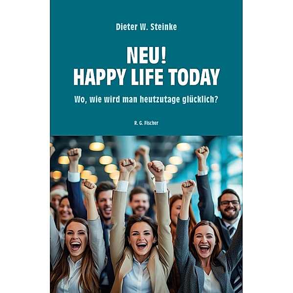 Neu! Happy Life Today, Dieter W. Steinke