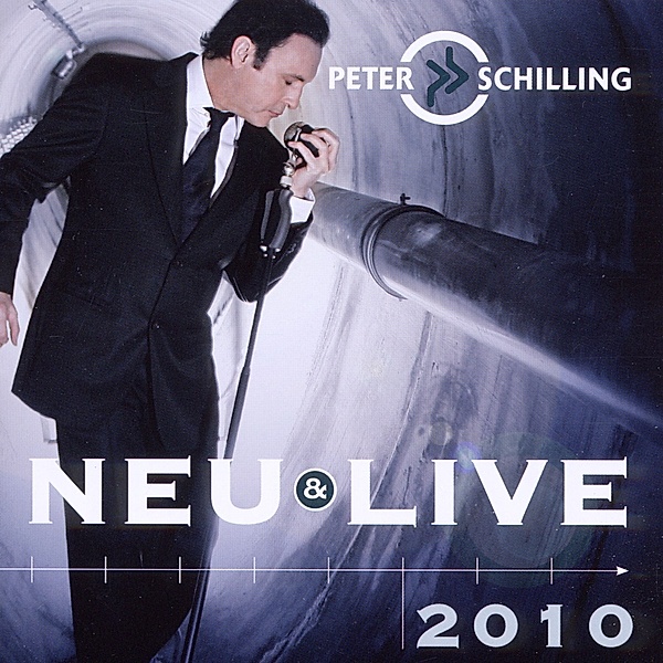 Neu & Live, Peter Schilling