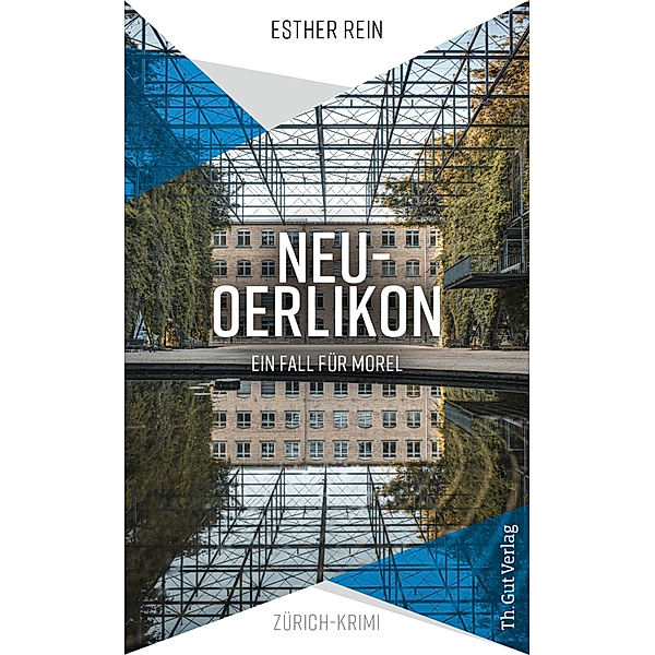 Neu-Oerlikon, Esther Rein