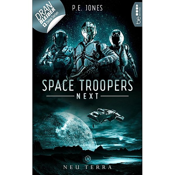 Neu Terra / Space Troopers Next Bd.1, P. E. Jones