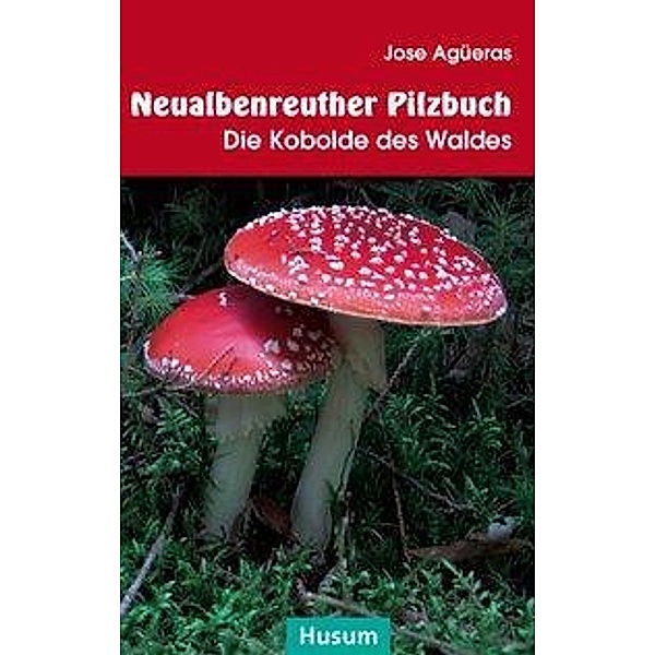 Neualbenreuther Pilzbuch, Jose Agüeras