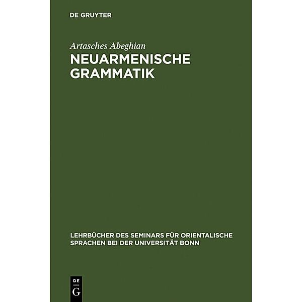 Neuarmenische Grammatik, Artasches Abeghian
