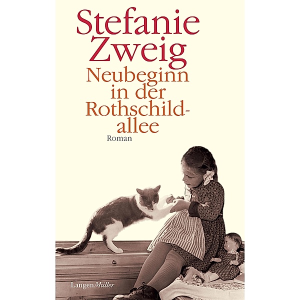Neubeginn in der Rothschildallee / Rothschildsaga Bd.4, Stefanie Zweig
