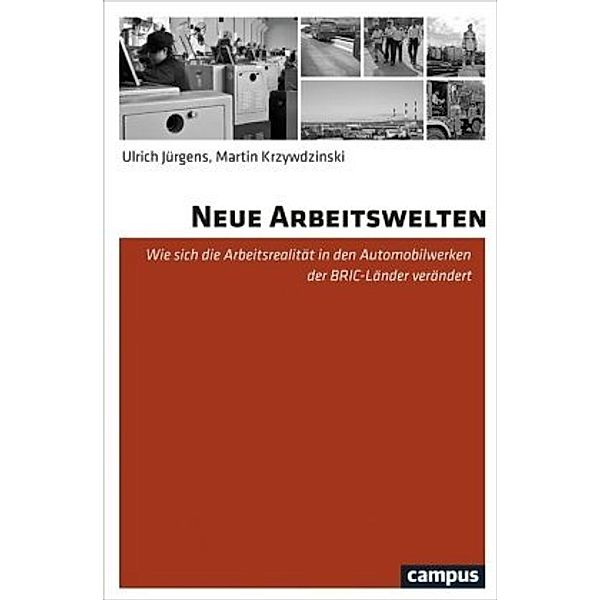 Neue Arbeitswelten, Ulrich Jürgens, Martin Krzywdzinski