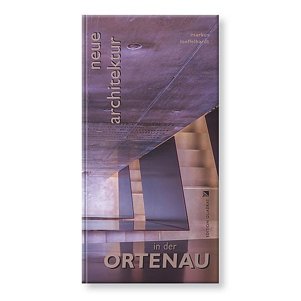 Neue Architektur in der Ortenau, Markus Löffelhardt