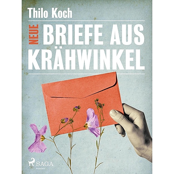 Neue Briefe aus Krähwinkel, Thilo Koch