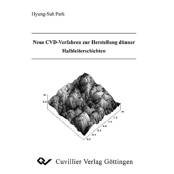 Neue CVD-Verfahren zur Herstellung dünner Halbleiterschichten