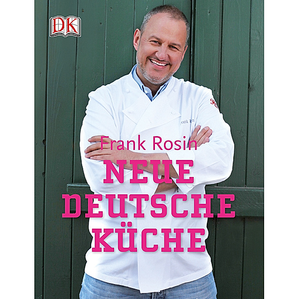 Neue deutsche Küche, Frank Rosin