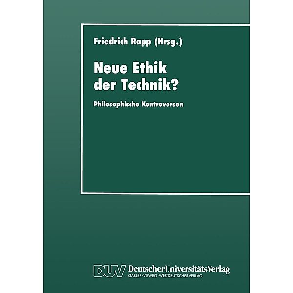 Neue Ethik der Technik?, Friedrich (Hrsg. Rapp