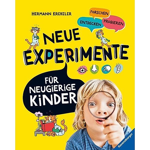 Neue Experimente für Kinder - Spannende Versuche für Kinder ab 5 Jahren, Hermann Krekeler