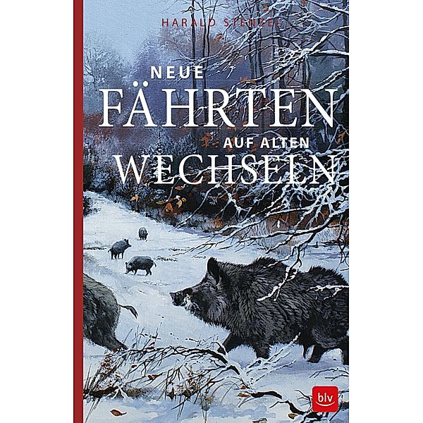 Neue Fährten auf alten Wechseln, Harald Stenzel