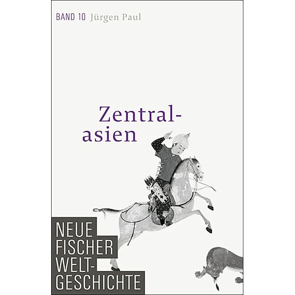 Neue Fischer Weltgeschichte. Band 10, Jürgen Paul