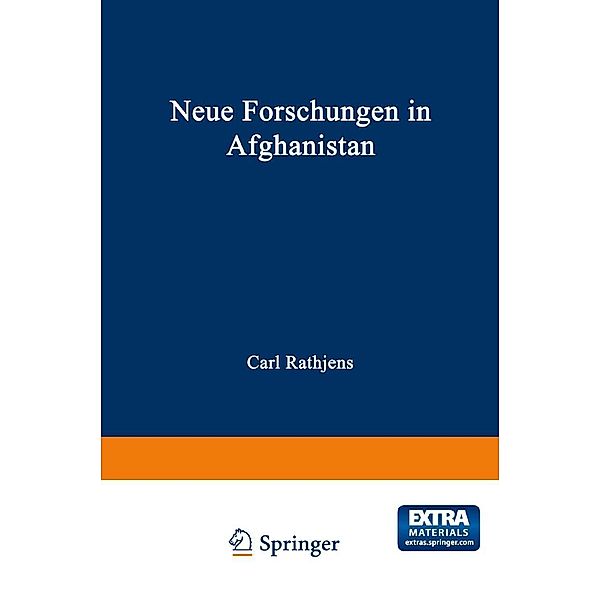 Neue Forschungen in Afghanistan / Schriften des Deutschen Orient - Instituts