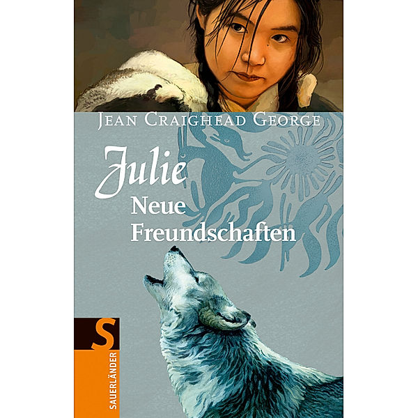 Neue Freundschaften / Julie Bd.2, Jean Craighead George